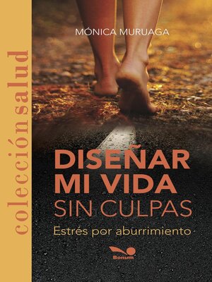 cover image of DISEÑAR MI VIDA SIN CULPAS